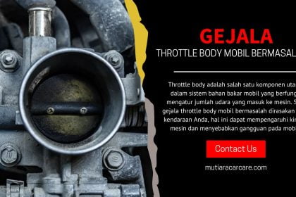 Gejala Throttle Body Mobil Bermasalah