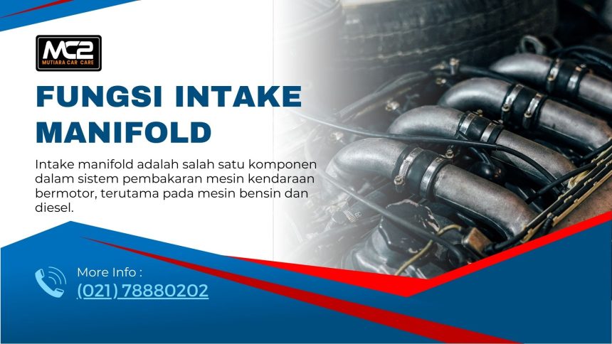 fungsi intake manifold